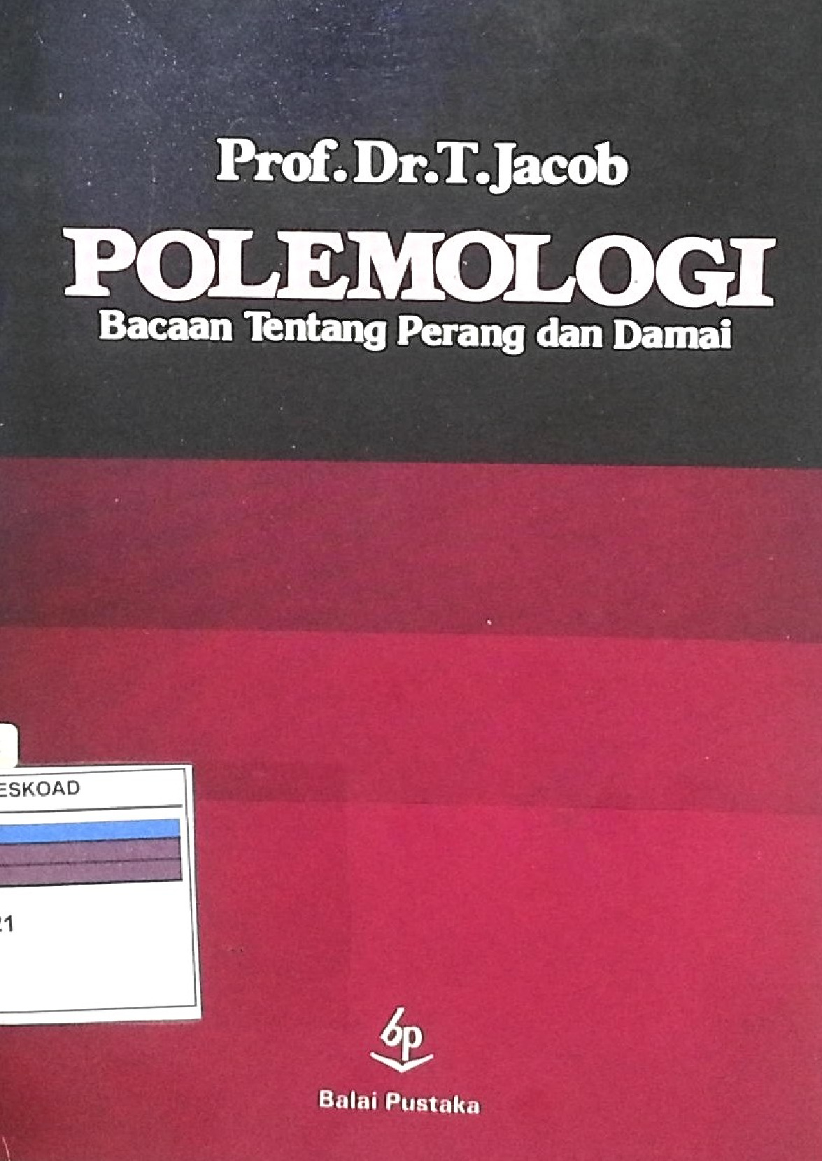 Polemologi Bacaan Tentang Perang Dan Damai